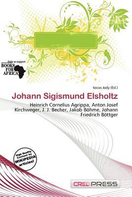 Johann Sigismund Elsholtz