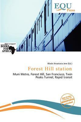 Forest Hill station