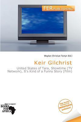 Keir Gilchrist