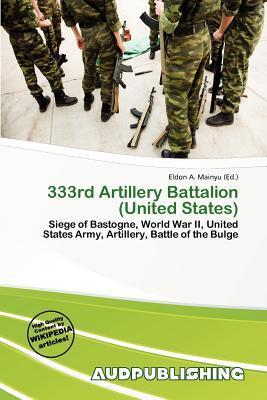 333rd Artillery Battalion (United States)