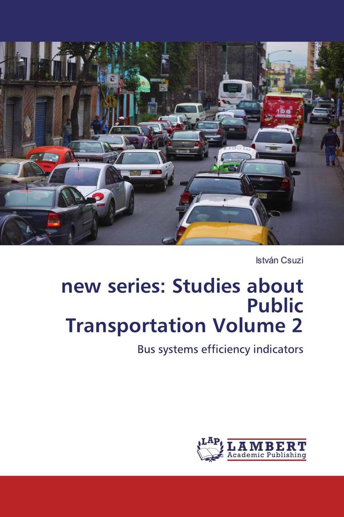 new series: Studies about Public Transportation Volume 2