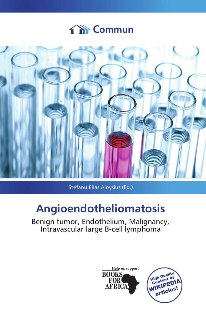 Angioendotheliomatosis