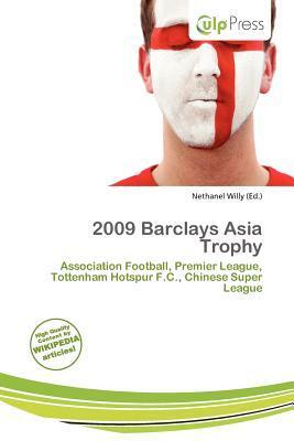 2009 Barclays Asia Trophy