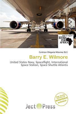 Barry E. Wilmore