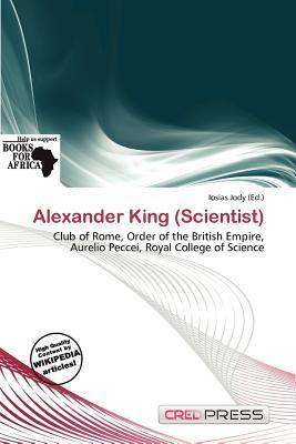 Alexander King (Scientist)