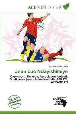 Jean Luc Ndayishimiye