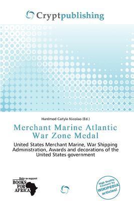 Merchant Marine Atlantic War Zone Medal