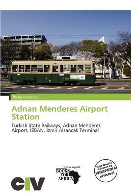 Adnan Menderes Airport Station