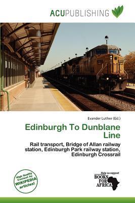 Edinburgh To Dunblane Line