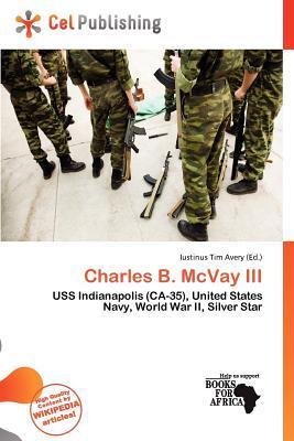 Charles B. McVay III