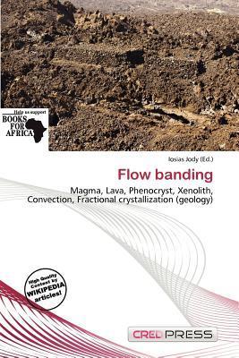 Flow banding