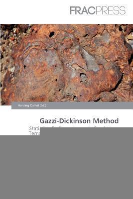 Gazzi-Dickinson Method