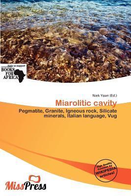Miarolitic cavity