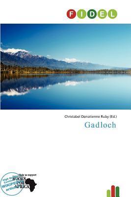 Gadloch