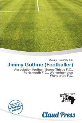 Jimmy Guthrie (Footballer)