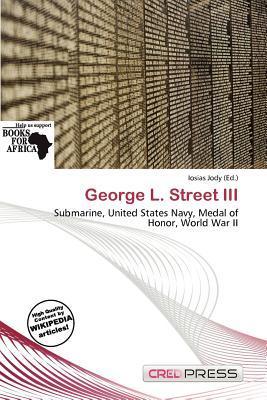 George L. Street III