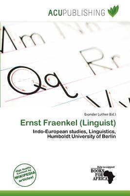 Ernst Fraenkel (Linguist)