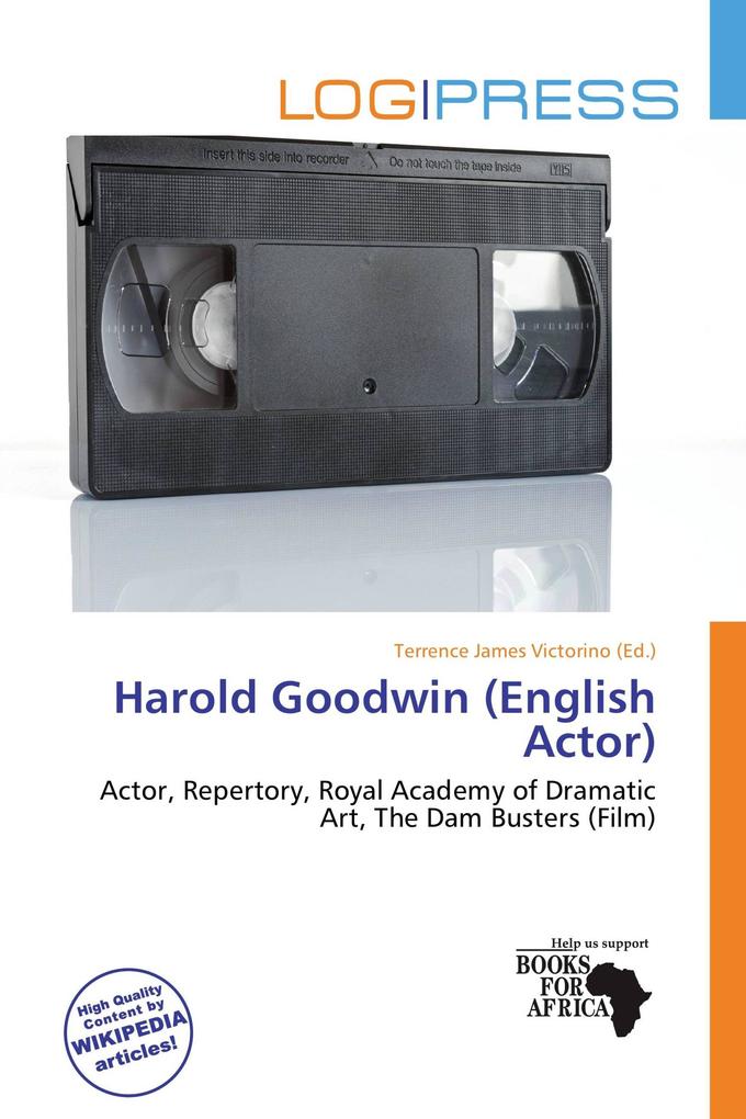 Harold Goodwin (English Actor)