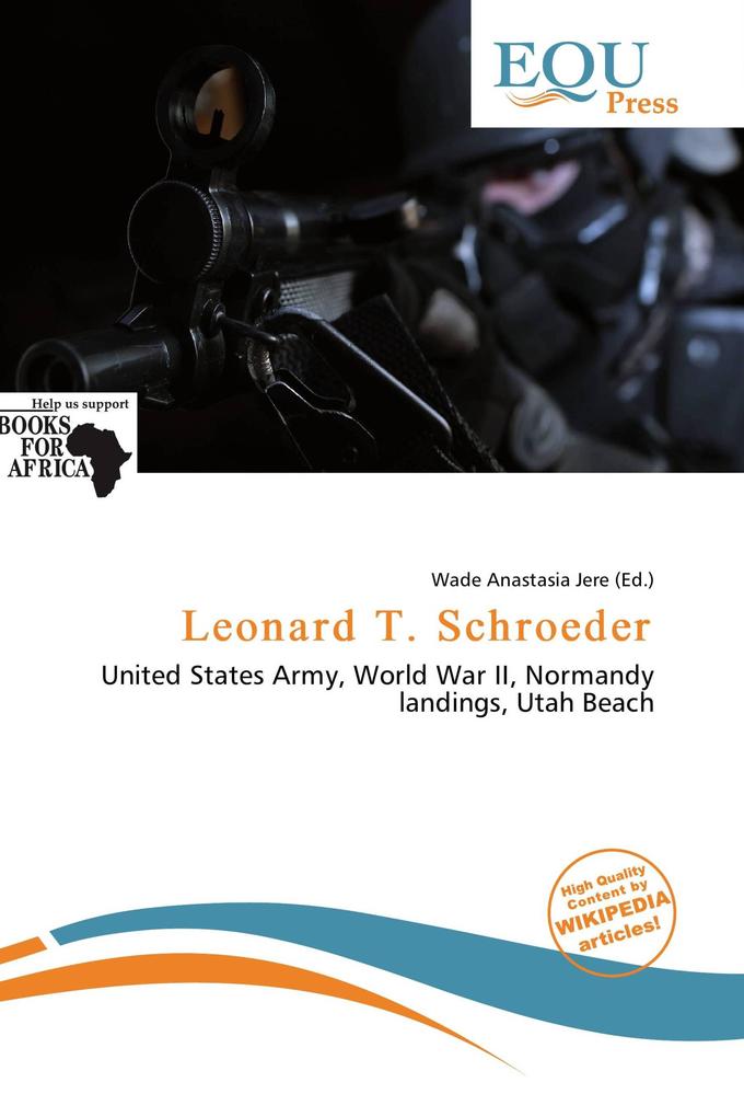 Leonard T. Schroeder