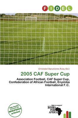 2005 CAF Super Cup