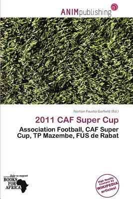 2011 CAF Super Cup