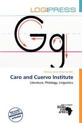 Caro and Cuervo Institute