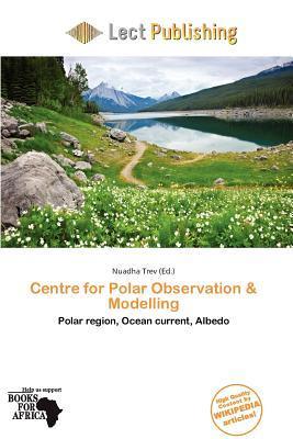 Centre for Polar Observation & Modelling