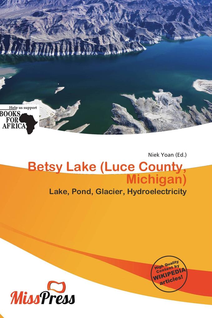 Betsy Lake (Luce County Michigan)