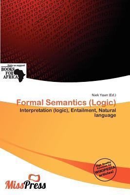Formal Semantics (Logic)