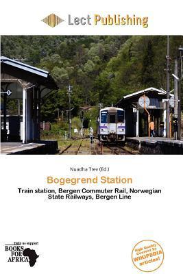 Bogegrend Station
