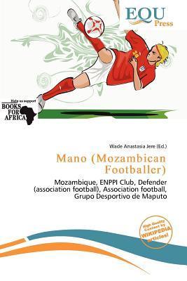 Mano (Mozambican Footballer)