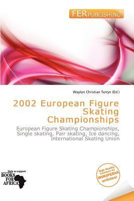 2002 European Figure Skating Championships