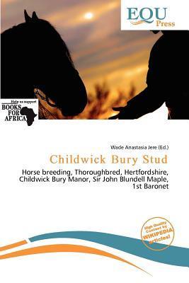 Childwick Bury Stud