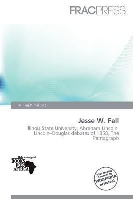 Jesse W. Fell