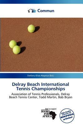 Delray Beach International Tennis Championships