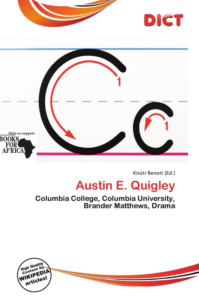 Austin E. Quigley