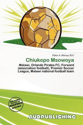 Chiukepo Msowoya