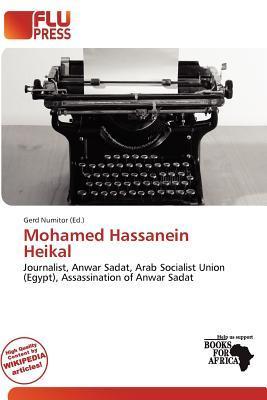 Mohamed Hassanein Heikal