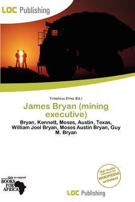 James Bryan (mining executive)