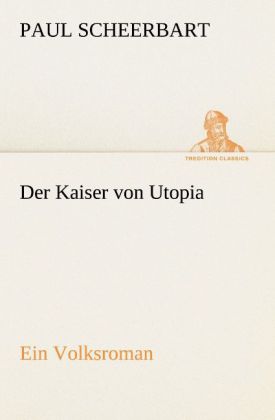 Der Kaiser von Utopia