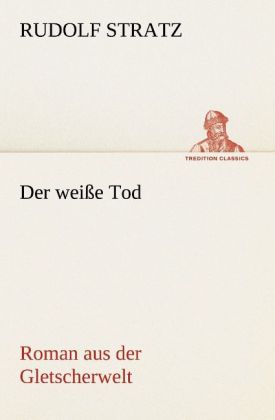 Der weiße Tod