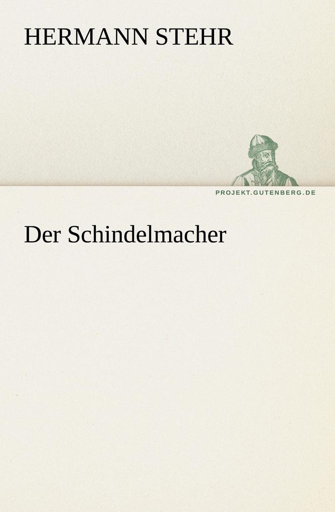 Der Schindelmacher