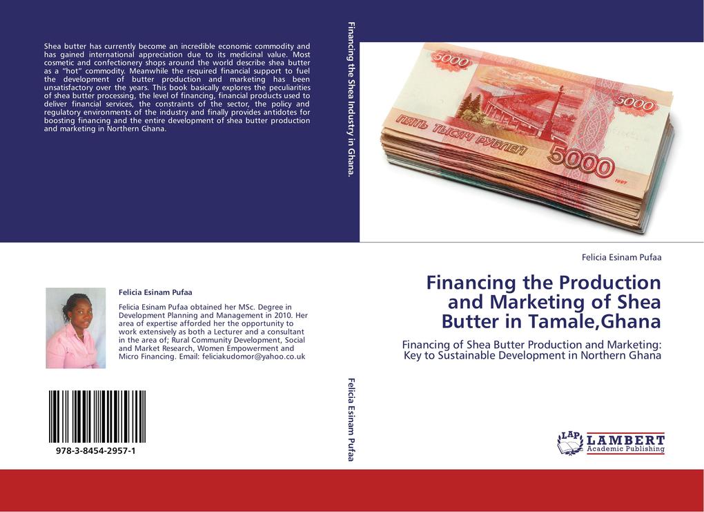 Financing the Production and Marketing of Shea Butter in TamaleGhana