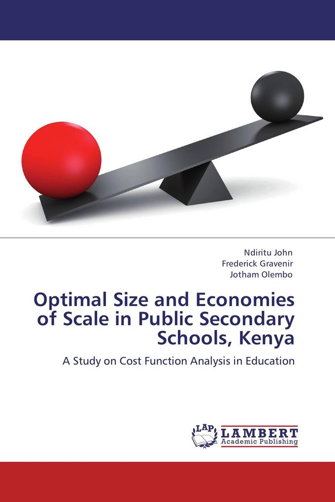 Optimal Size and Economies of Scale in Public Secondary Schools Kenya