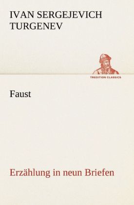 Faust: Erzählung in neun Briefen