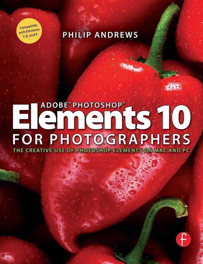 Adobe Photoshop Elements 10 for Photographers