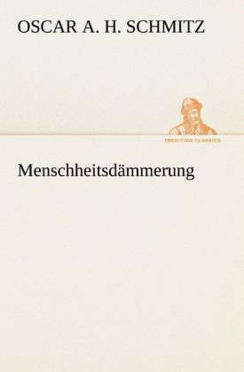 Menschheitsdämmerung