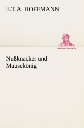 Nußknacker und Mausekönig