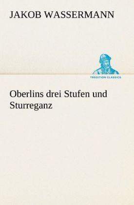 Oberlins drei Stufen und Sturreganz