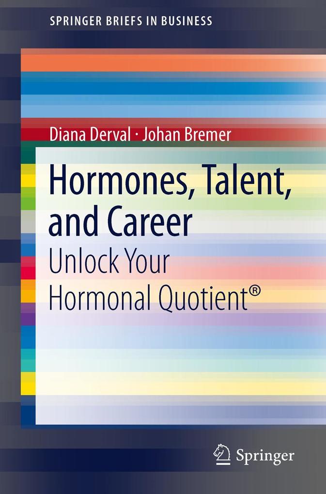 Hormones Talent and Career